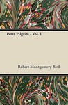 Peter Pilgrim - Vol. I Peter Pilgrim - Vol. I