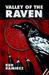 Valley of the Raven by Ken Ramirez Valley of the Raven by Ken Ramirez