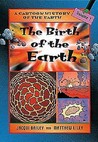 The Birth Of The Earth The Birth Of The Earth