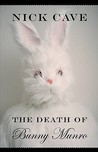 The Death of Bunny Munro by Nick Cave