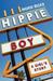 Hippie Boy: A Girl's Story (Paperback)