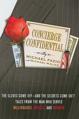 Concierge Confidential by Michael Fazio