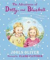 The Adventures Of Dotty And Bluebell The Adventures Of Dotty And Bluebell