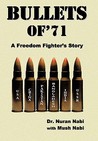 Bullets of '71: A Freedom Fighter's Story