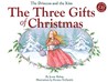 The Princess and the Kiss: The Three Gifts of Christmas [Book with Audio]