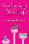 Shoulder Bags and Shootings
