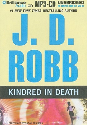 Kindred in Death (In Death, #29)