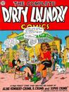 The Complete Dirty Laundry Comics by Aline Kominsky-Crumb The Complete Dirty Laundry Comics by Aline Kominsky-Crumb