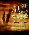 The Alchemy of Mirrormask The Alchemy of Mirrormask