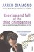 The Rise And Fall Of The Third Chimpanzee (Paperback)