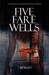 Five Farewells - A Southern Life with Dissociative Identity Disorder