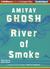 River of Smoke (Audio CD)
