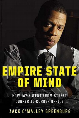 Empire State of Mind: How Jay-Z Went From Street Corner to Corner Office