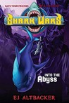 Into the Abyss (Shark Wars #3) Into the Abyss (Shark Wars #3)