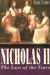 Nicholas II: Last of the Tsars