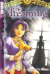 The Dreaming, Vol. 2 by Queenie Chan The Dreaming, Vol. 2 by Queenie Chan