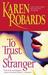 To Trust a Stranger (Paperback)