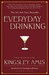 Everyday Drinking: The Distilled Kingsley Amis (Paperback)