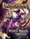 Pathfinder Campaign Setting: Mythical Monsters Revisited Pathfinder Campaign Setting: Mythical Monsters Revisited
