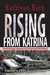 Rising from Katrina: How My...