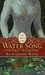 Water Song: A Retelling of "The Frog Prince" (Hardcover)