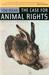 The Case for Animal Rights: Updated with a New Preface