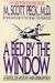 A Bed by the Window: A Nove...