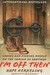 I'm Off Then: Losing and Finding Myself on the Camino de Santiago (Paperback)