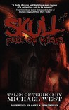 Skull Full of Kisses by Michael  West