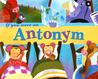 If You Were an Antonym by Nancy Loewen If You Were an Antonym by Nancy Loewen