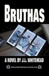 Bruthas Bruthas