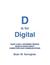 D Is for Digital