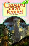 Crown and Jewel (Bracken Trilogy, #2)