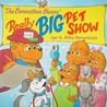 The Berenstain Bears' Really Big Pet Show The Berenstain Bears' Really Big Pet Show