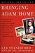 Bringing Adam Home: The Abduction That Changed America (Paperback)
