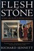 Flesh and Stone: The Body a...