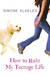 How to Ruin My Teenage Life (Paperback)