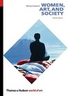 Women, Art, and Society by Whitney Chadwick Women, Art, and Society by Whitney Chadwick