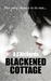 Blackened Cottage