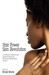Hair Power, Skin Revolution