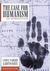 The Case For Humanism: An I...