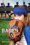 Stealing Bases (Pretty Tough, #4) Stealing Bases (Pretty Tough, #4)