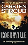 Cobraville: A Novel Cobraville: A Novel