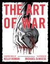 The Art of War by Kelly Roman The Art of War by Kelly Roman