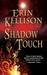 Shadow Touch (Shadow Touch Novella, #1)