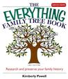 The Everything Family Tree Book by Kimberly Powell