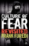 Culture of Fear Revisited Culture of Fear Revisited