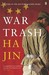 War Trash (Paperback)