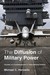 The Diffusion of Military Power: Causes and Consequences for International Politics