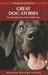 Great Dog Stories: Heartwar...